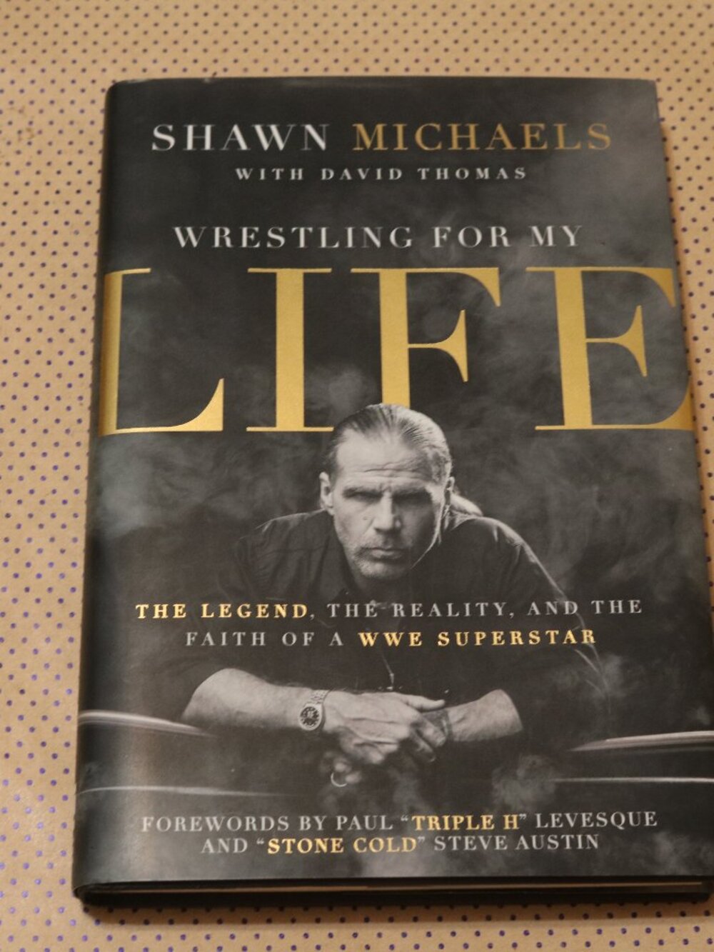 Shawn Michaels Wrestling for My Life Book